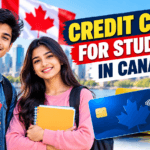 Credit Cards for Students in Canada: A Complete Guide
