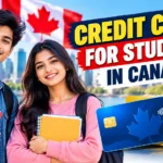 Credit Cards for Students in Canada: A Complete Guide